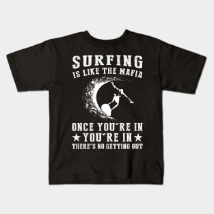 Ride the Wave, No Retreat! Funny Surfing Mafia T-Shirt Kids T-Shirt